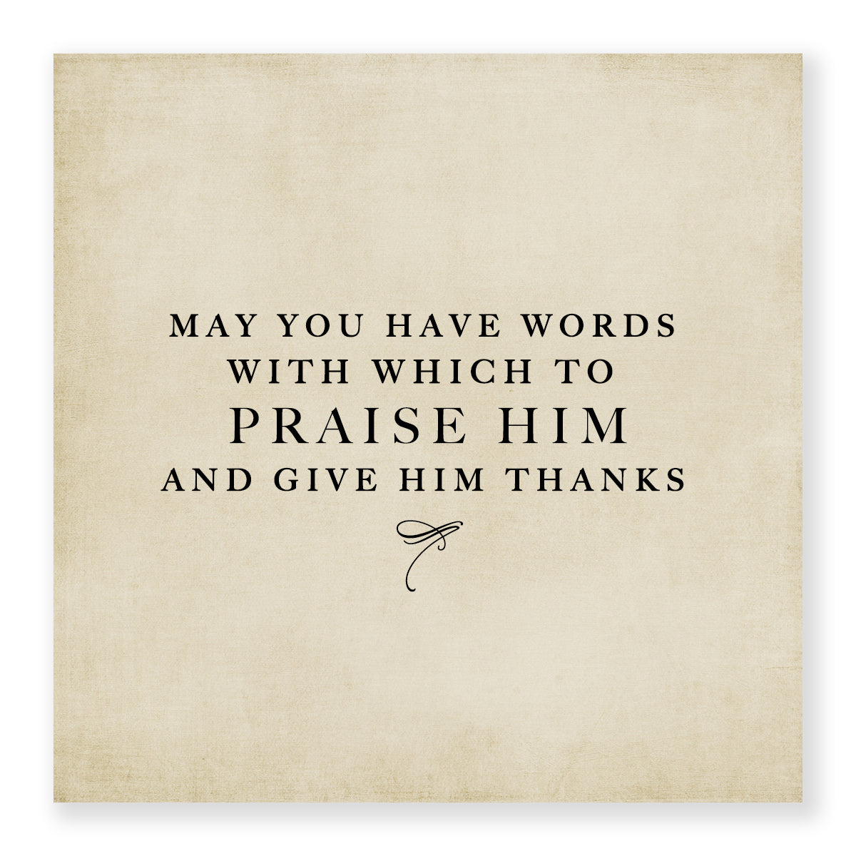 Praise Him - Mini Print