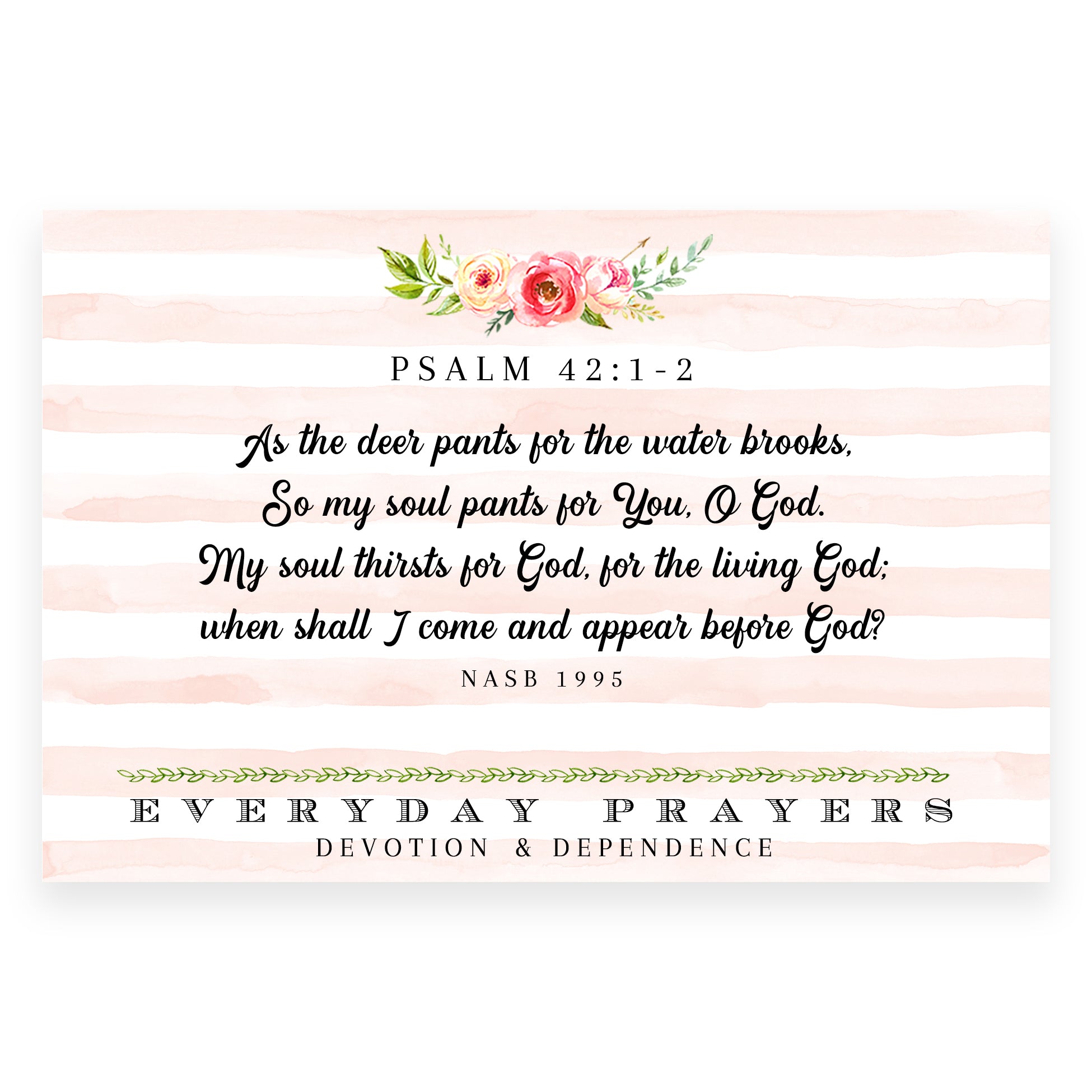 As The Deer Pants for the Water (Psalm 42:1-2) - Everyday Prayer Card
