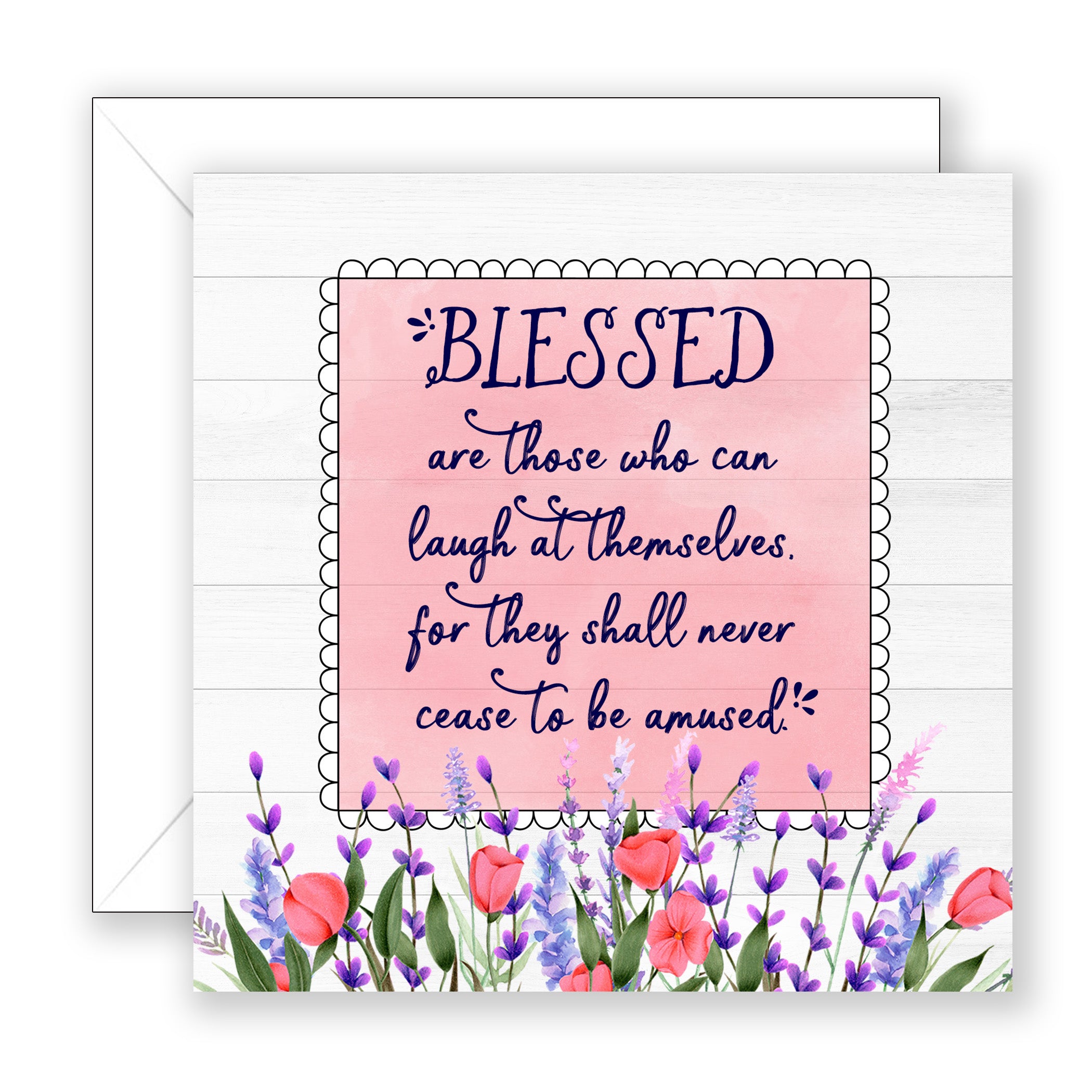 Blessed Are Those - Encouragement Card