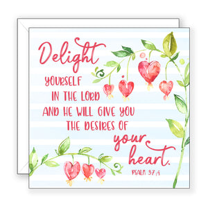 Delight Yourself (Psalm 37:4) - Encouragement Card