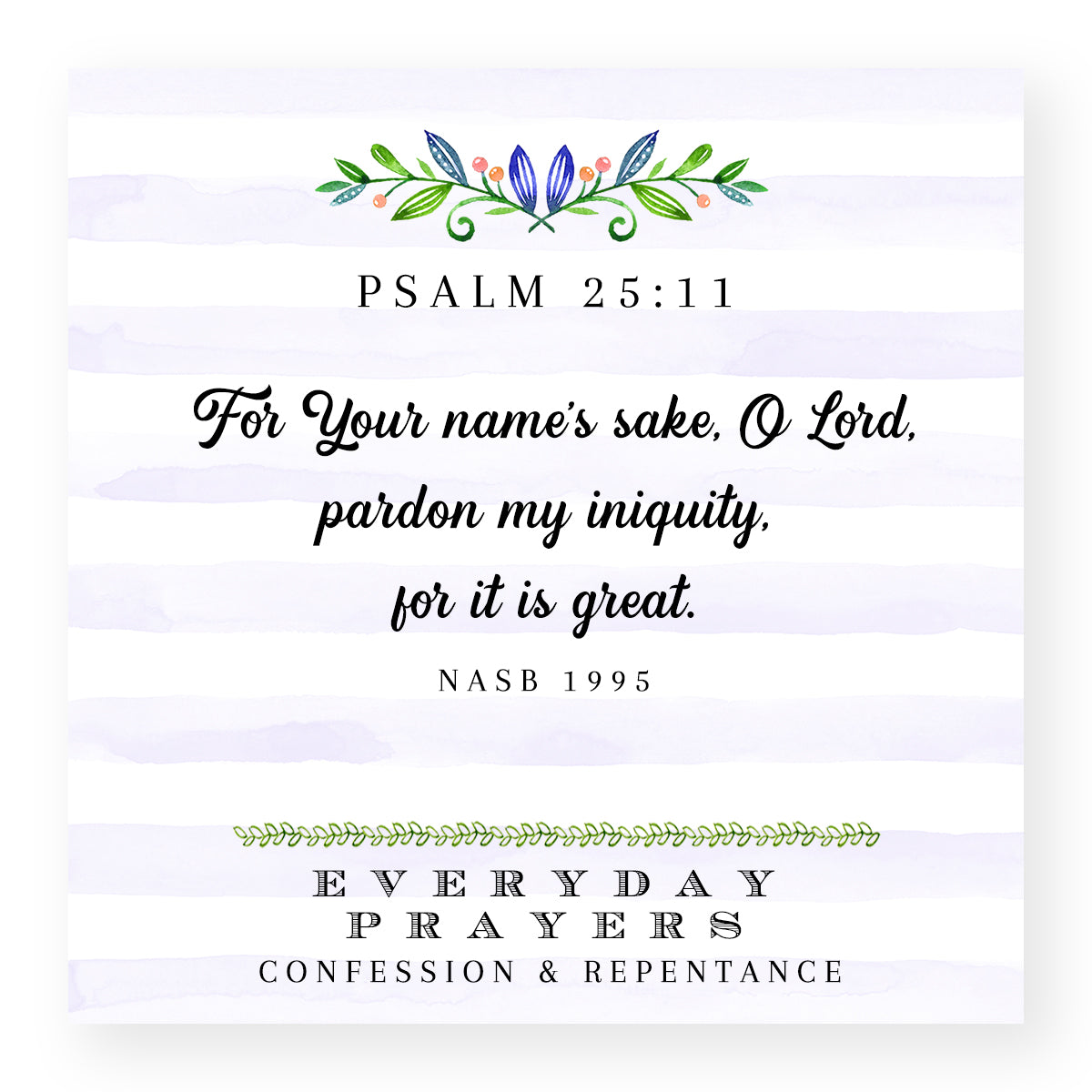 For Your Name's Sake (Psalm 25:11) - Mini Print