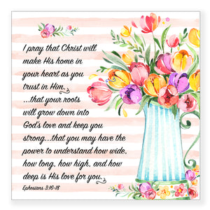 I Pray That Christ (Ephesians 3:16-18) - Frameable Print