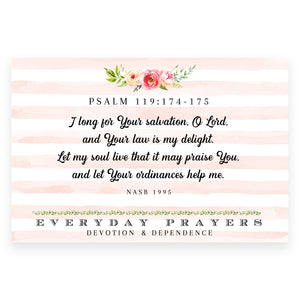 I Long For Your Salvation (Psalm 119:174-175) - Everyday Prayer Card