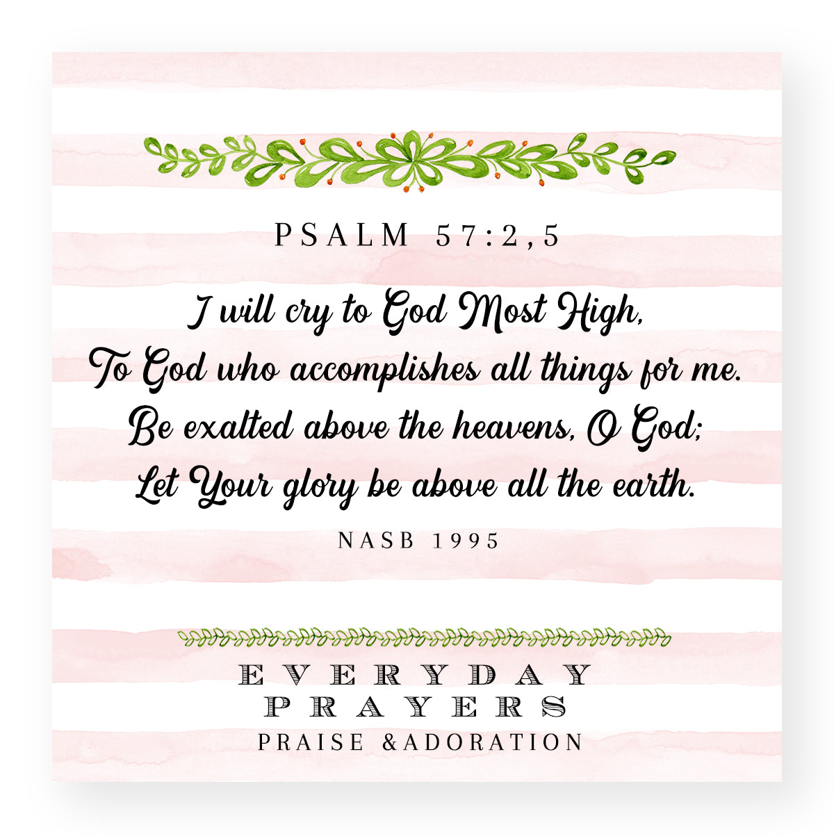 I Will Cry To God Most High (Psalm 57: 2,5) - Mini Print
