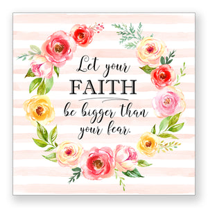 Let Your Faith - Frameable Print