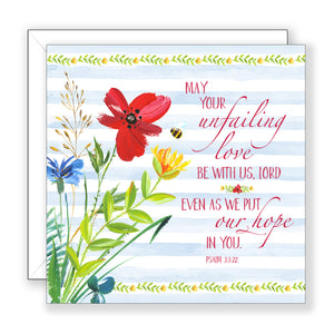 May Your Unfailing Love (Psalm 33:22) - Encouragement Card