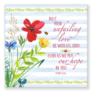 May Your Unfailing Love (Psalm 33:22) - Mini Print