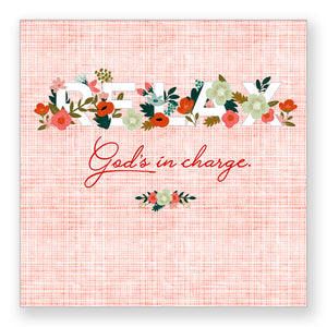 Relax, God's In Charge - Mini Print