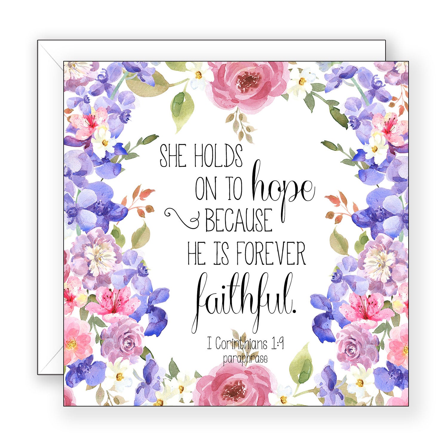 She Holds On To Hope (I Corinthians 1:9 paraphrase) - Encouragement Card