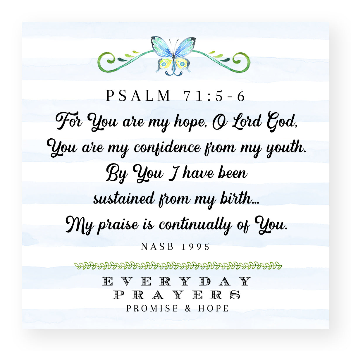 You Are My Hope (Psalm 71:5-6) - Mini Print
